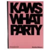 Kaws: What Party 'Black On Pink Edition' -Fashion Clothing Store Phaidon Kaws What Party Black on Pink Edition 9781838663940 11 18 2021 01 5