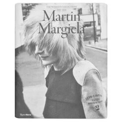 Rizzoli Martin Margiela: The Women's Collections